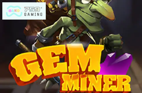 Gem Miner